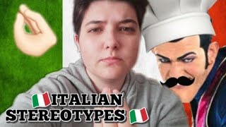 ITALIAN REACTS TO ITALIAN STEREOTYPES