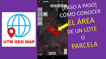 Cómo obtener el ÁREA con UTM GEO MAP