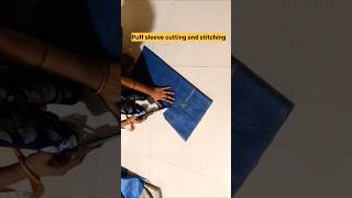 Puff sleeve cutting and stitching #shorts #shortsfeed #fashion #puffsleeves #sleeves #sleevedesign