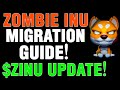 Zombie inu migration  the full guide zinu migration to v2  how to migrate zinu from trustwallet