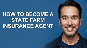 How to Become a State Farm Insurance Agent - KevinHowTo