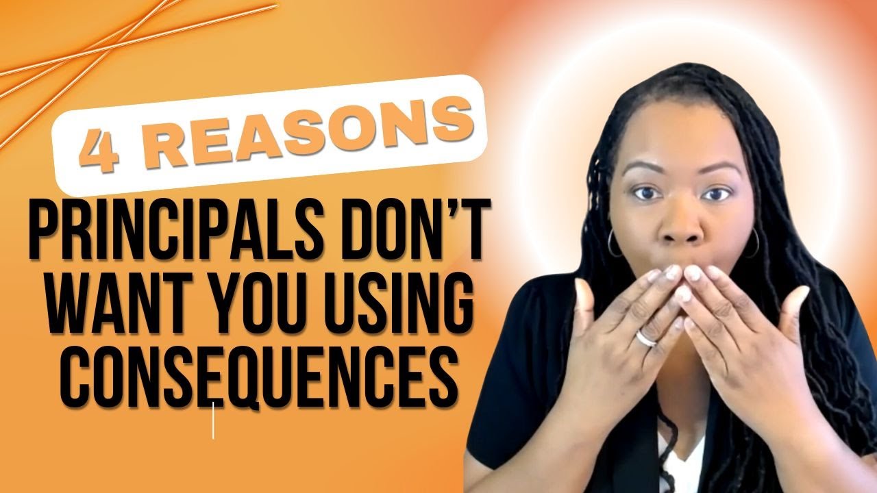 4 Reasons Principles Don't Want You Using Consequences in Your
