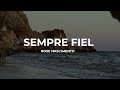 Rose Nascimento - Sempre Fiel (Lyric Video)