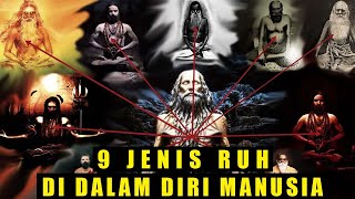 9 JENIS MACAM ROH DI DALAM DIRI MANUSIA