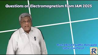 JAM -- 2025 Electromagnetism -- P -- 05