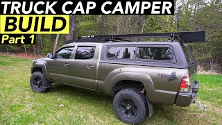 Truck Cap Camper Build | The Cap (Part 1)
