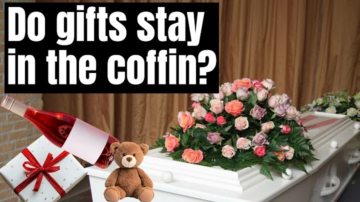 Are coffin gifts left with the deceased