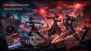 Lunesha2 | Farm Bot | Anti-BAN | WBot | UNDETECTED | Stone Farmbot | WBot for Lunesha2