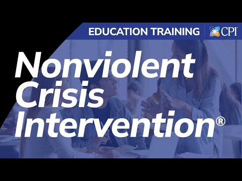 Education: CPI Nonviolent Crisis Intervention® Training