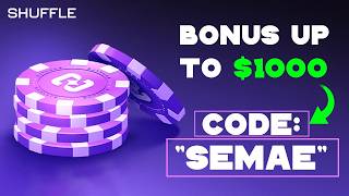 Get Instant Rewards with a SHUFFLE Promo Code "SEMAE"