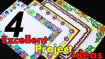 4 in 1 Awesome designs for project || Simple Border Design # project file borders || My Creative Hub