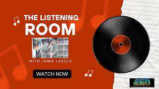 The Listening Room- August 15...with Jamie Laszlo