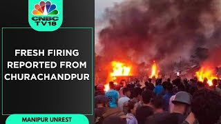 Manipur Violence: Fresh Firing Reported In Churachandpur District | Ground Report From Kangvai