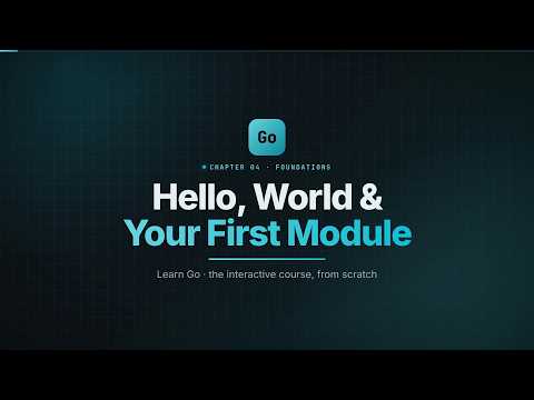 Hello, World in Go: go run, go build & Your First Module | Learn Go #4