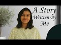 A story written by me  improve your listening skill  adrija biswas