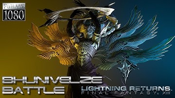 Lightning Returns: Final Fantasy XIII - Bhunivelze [1080p 60fps]