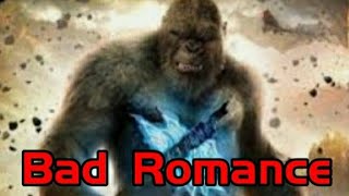 King Kong Evolution - Bad Romance