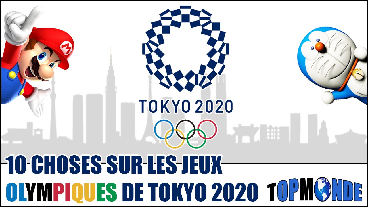 10 CHOSES SUR LES JEUX OLYMPIQUES DE TOKYO 2020 - YouTube
