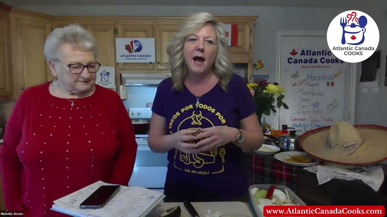 Atlantic Canada Cooks ...Love to Mexico 🇲🇽🇲🇽