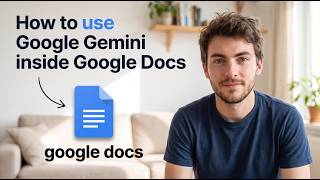 How to Use Google Gemini Inside Google Docs (Easy 2026 Method)