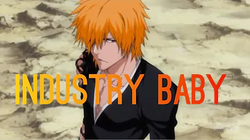 BLEACH [AMV] INDUSTRY BABY - Lil Nas X ft Jack Harlow