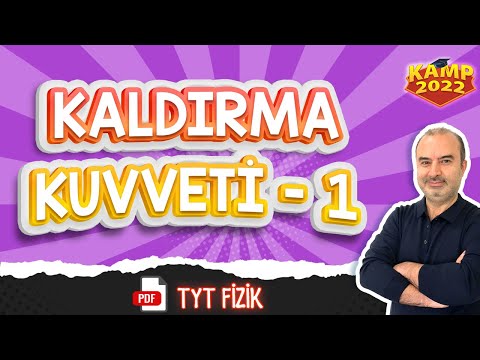 Kaldırma Kuvveti-1 | TYT Fizik #Kamp2022 #tyt2022FİZ10