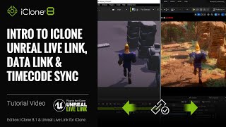 3D Character Animation Workflow: Bidirectional Data Link and Timecode Sync | iClone Unreal Live Link