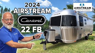 What's the Real Reason Behind Airstream's 2024 Caravel 22FB Popularity?