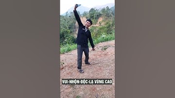 Vui nhộn độc lạ vùng cao #04 #shorts #trongheovuncao #comcothit