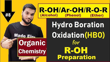 Hydroboration Oxidation (HBO) (with Mechanism)| Alcohol Preparation By Alkenes JEE  NEET AIIMS
