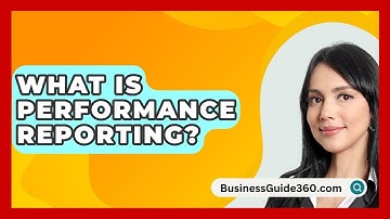 What Is Performance Reporting? - BusinessGuide360.com