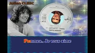 Karaoke Tino - Julien Clerc - Femmes... Je vous aime