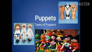 Types of puppets....