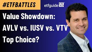 ETFBattles: IUSV vs. AVLV vs. VTV- Value ETF Showdown!