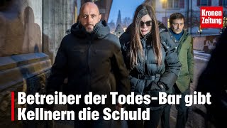 Betreiber Der Todes-Bar Gibt Kellnern Die Schuld Krone.tv News
