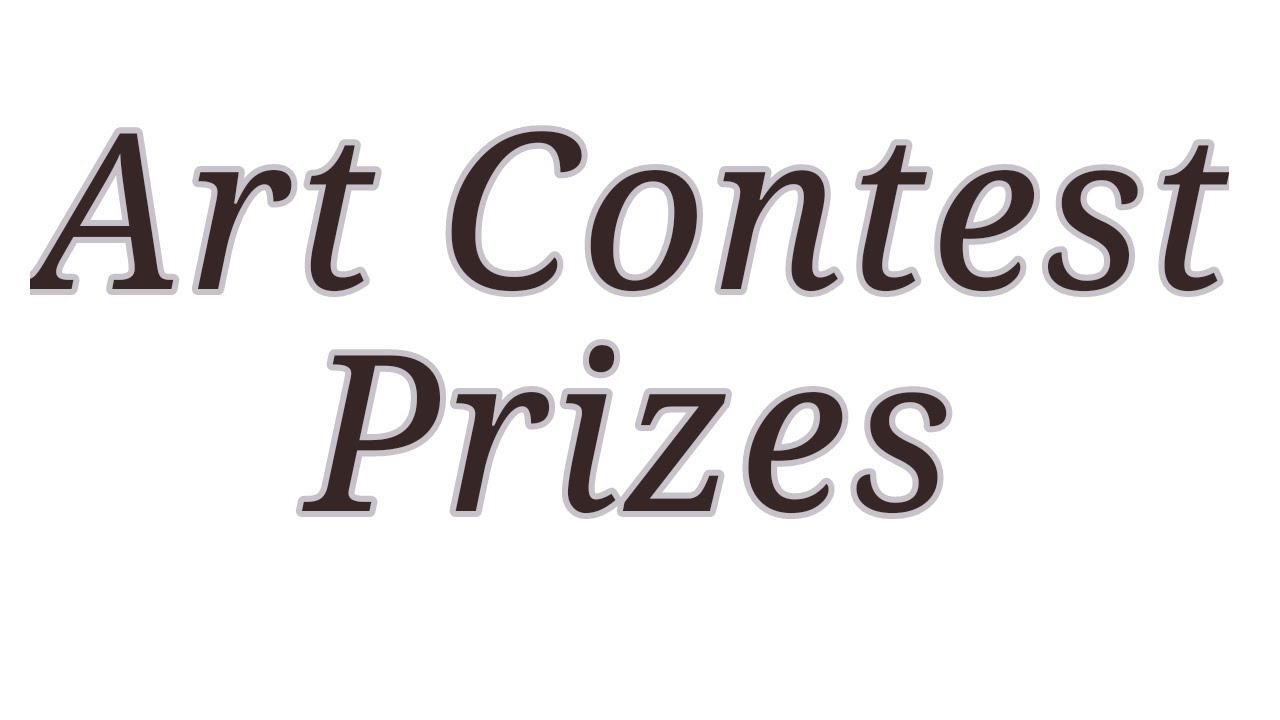 Art Contest Prizes YouTube
