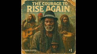 Download Lagu Roots Reggae (1978) [Unreleased Album] THE RASTAFARI WIND ENSEMBLE - The Courage to Rise Again MP3