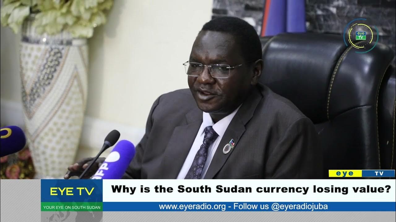 why-is-the-south-sudan-currency-losing-value-youtube