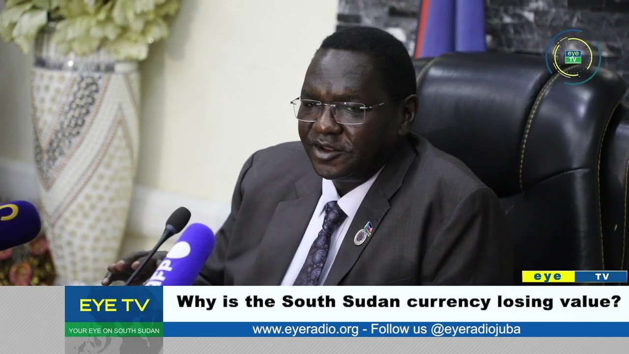 Why Is The South Sudan Currency Losing Value YouTube Why Is The South Sudan Currency Losing Value YouTube