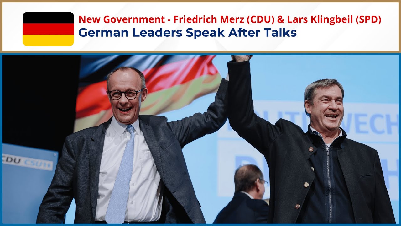 LIVE: German Party Leaders Speak After Coalition Talks | CDU & SPD | Friedrich Merz & Lars Klingbeil