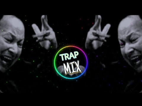 Lal Meri Pat Rakhiyo Bhala  Nusrat Fateh Ali Khan  Trap Mix   nfak  remix