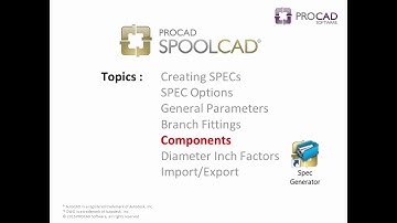 PROCAD SPOOLCAD - Spec Generator Tutorial