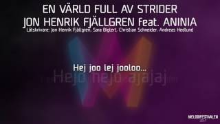 Jon Henrik Fjällgren feat. Aninia - 'En värld full av strider'