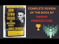 Mastering the Art of Influence: How to Win Friends and Influence People - Book Review