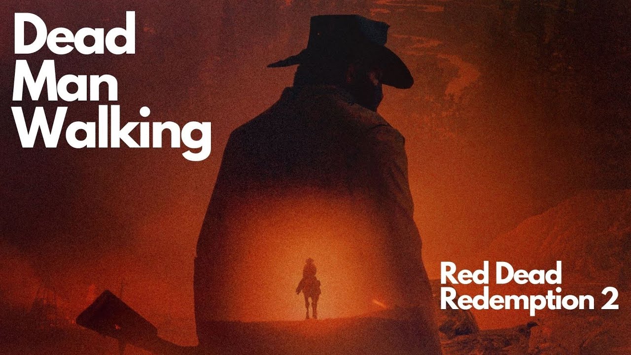 Red Dead Redemption 2 「GMV」Dead Man Walking