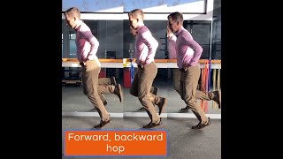 Forward, backward hop