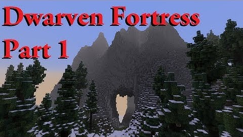 Minecraft: Lets Build: Dwarven Fortress: Part 1: Introduction