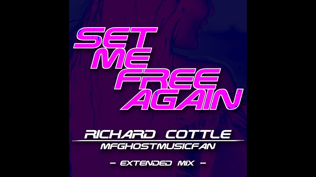 SET ME FREE AGAIN - EXTENDED MIX - - YouTube