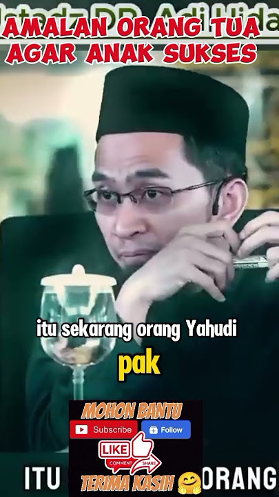 Amalan orang tua agar anak sukses ---- kajian islam ustadz adi hidayat #ustadzadihidayat