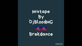 Djbloodmg Brekdance 